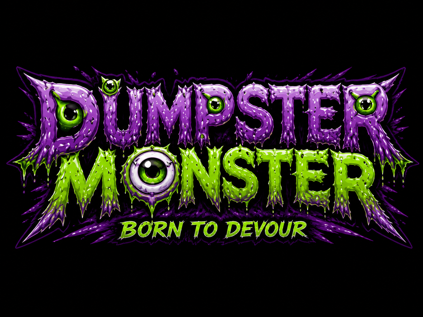 Dumpster Monster
